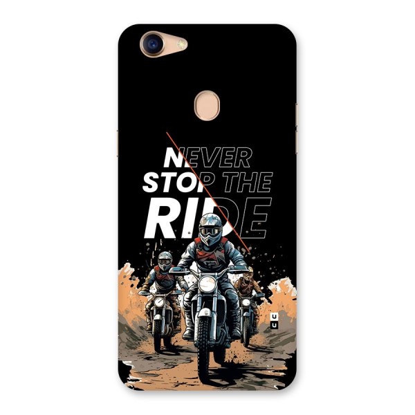 Never Stop ride Back Case for Oppo F5