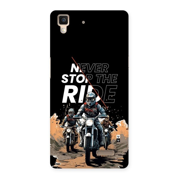 Never Stop ride Back Case for Oppo R7