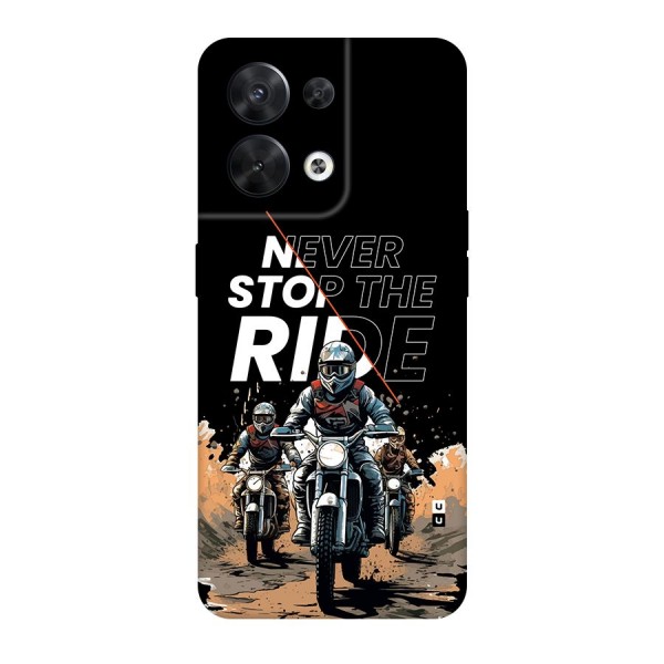 Never Stop ride Back Case for Oppo Reno8 5G