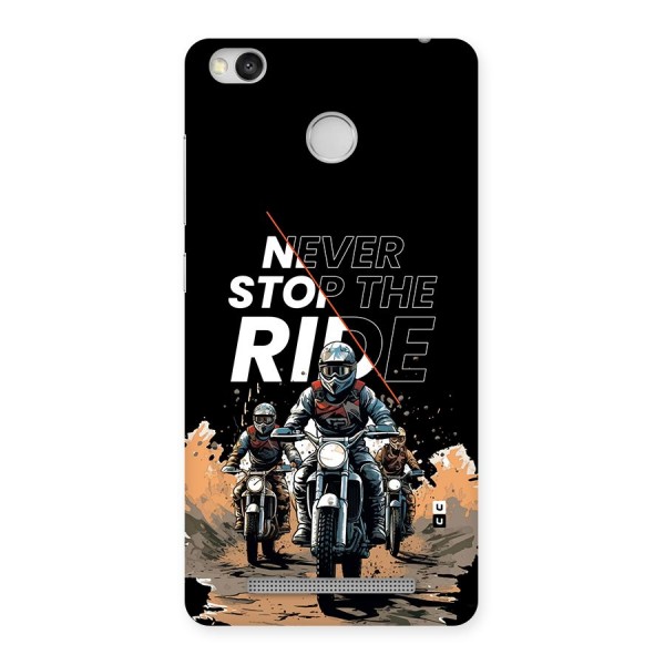 Never Stop ride Back Case for Redmi 3S Prime