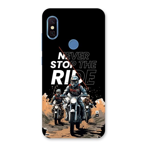 Never Stop ride Back Case for Redmi Note 6 Pro