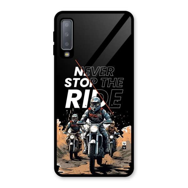 Never Stop ride Glass Back Case for Galaxy A7 (2018)