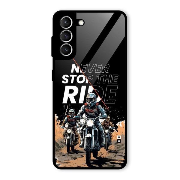 Never Stop ride Glass Back Case for Galaxy S21 5G