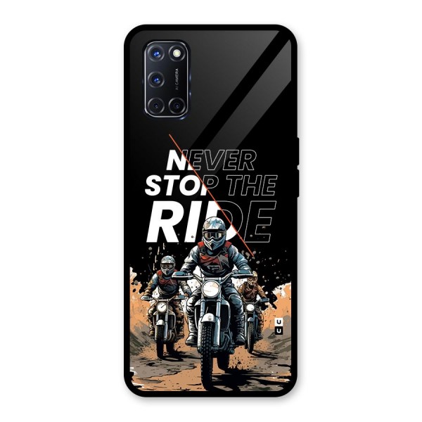 Never Stop ride Glass Back Case for Oppo A52