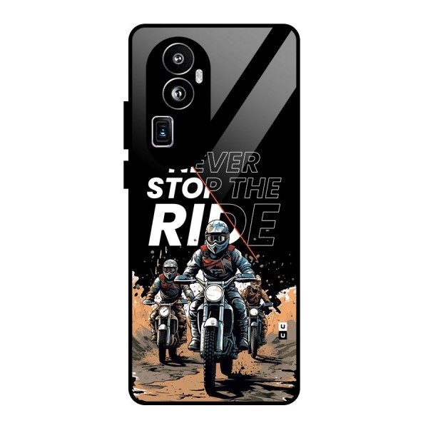 Never Stop ride Glass Back Case for Oppo Reno10 Pro Plus