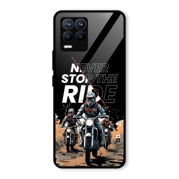 Never Stop ride Glass Back Case for Realme 8 Pro