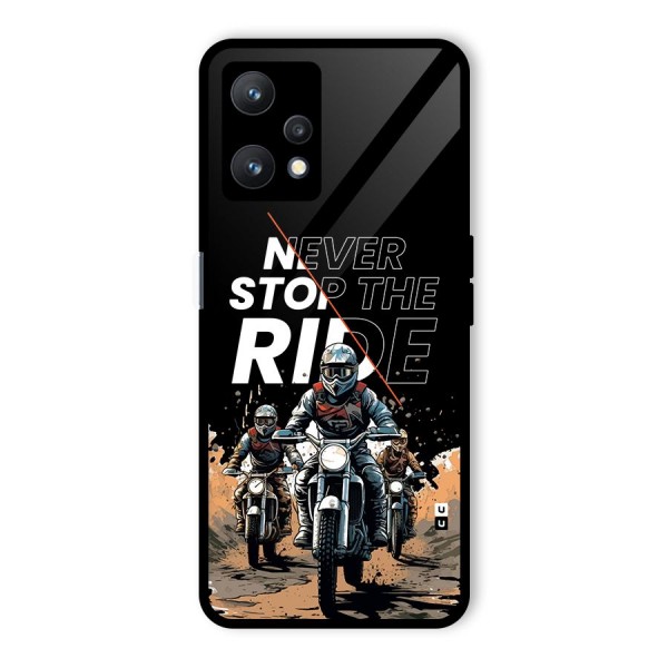 Never Stop ride Glass Back Case for Realme 9 Pro 5G