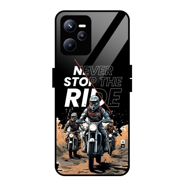 Never Stop ride Glass Back Case for Realme C35