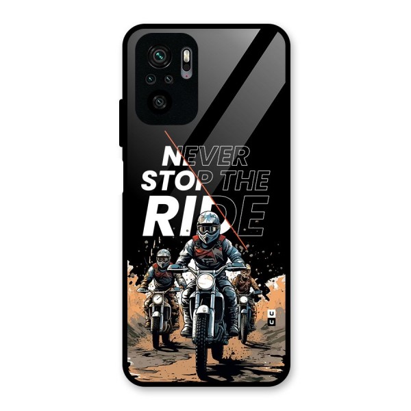 Never Stop ride Glass Back Case for Redmi Note 10