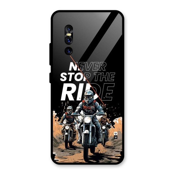 Never Stop ride Glass Back Case for Vivo V15 Pro