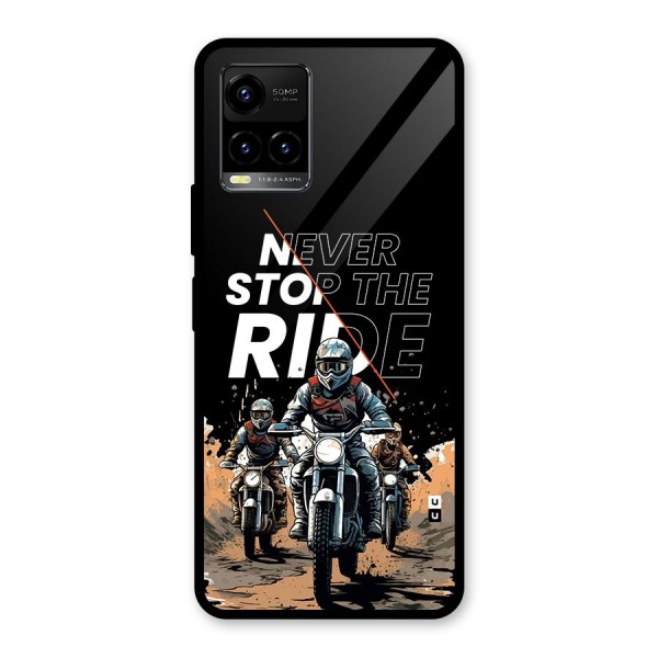 Never Stop ride Glass Back Case for Vivo Y21T