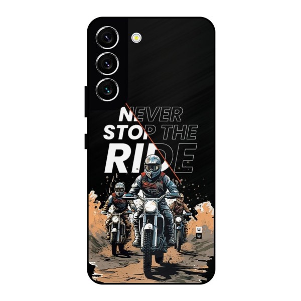 Never Stop ride Metal Back Case for Galaxy S22 5G