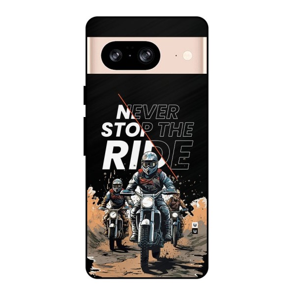 Never Stop ride Metal Back Case for Google Pixel 8