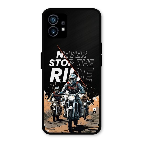 Never Stop ride Metal Back Case for Nothing Phone 1