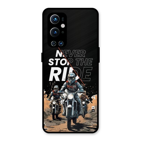 Never Stop ride Metal Back Case for OnePlus 9 Pro