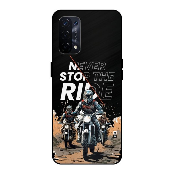 Never Stop ride Metal Back Case for Oppo A74 5G