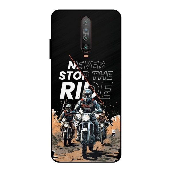 Never Stop ride Metal Back Case for Poco X2