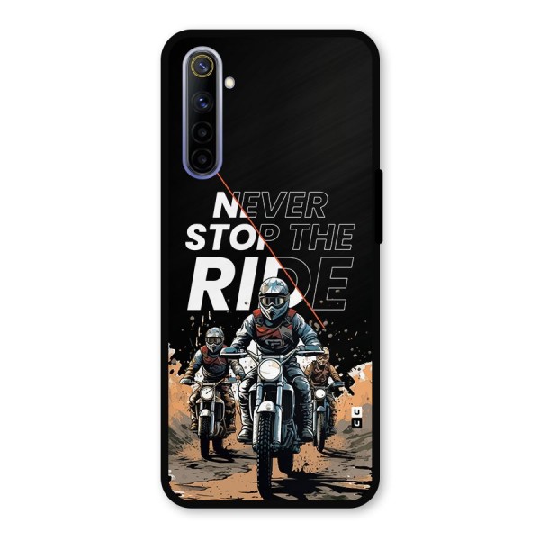 Never Stop ride Metal Back Case for Realme 6