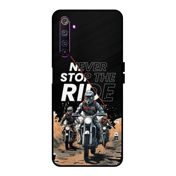 Never Stop ride Metal Back Case for Realme 6 Pro