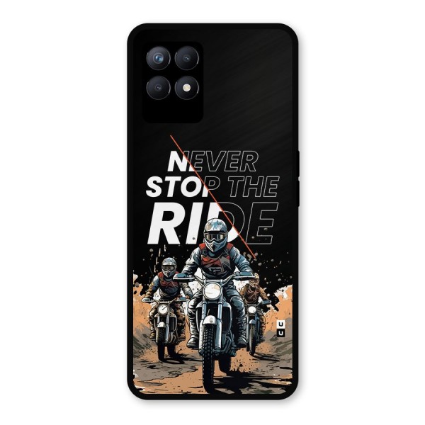 Never Stop ride Metal Back Case for Realme 8i