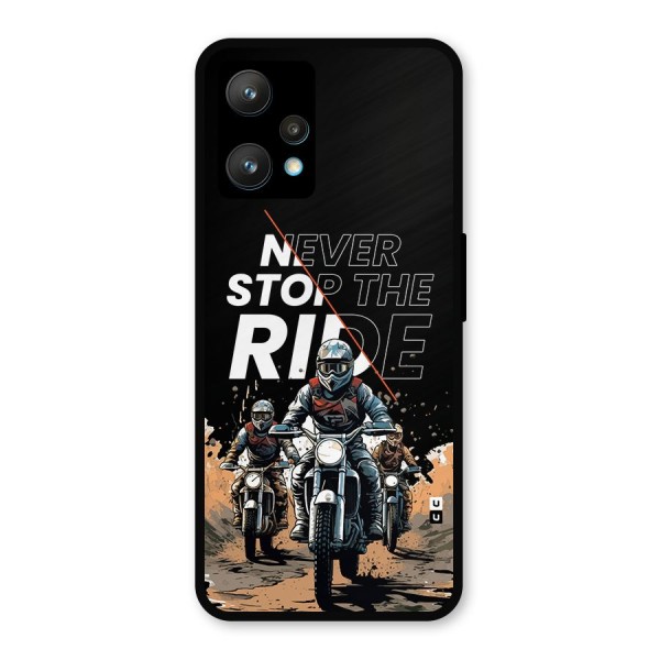 Never Stop ride Metal Back Case for Realme 9