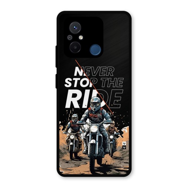 Never Stop ride Metal Back Case for Redmi 12C