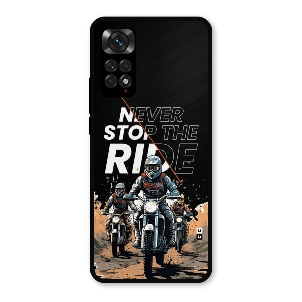 Never Stop ride Metal Back Case for Redmi Note 11