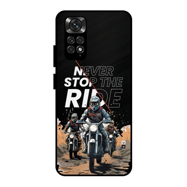 Never Stop ride Metal Back Case for Redmi Note 11 Pro