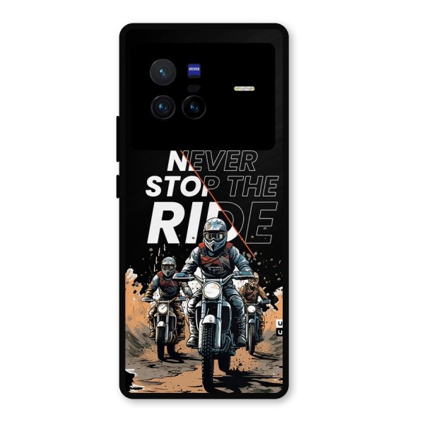 Never Stop ride Metal Back Case for Vivo X80