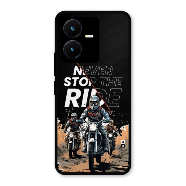 Never Stop ride Metal Back Case for Vivo Y22s