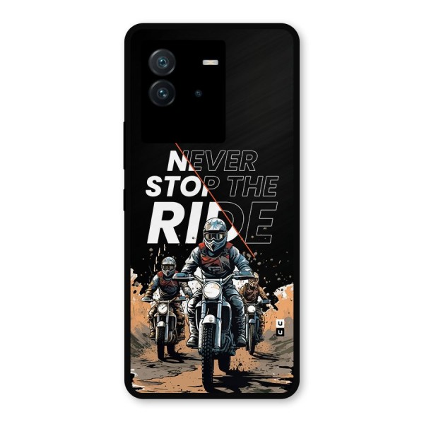Never Stop ride Metal Back Case for iQOO Neo 6 5G