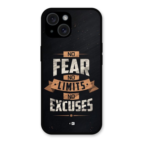 No Excuse Metal Back Case for iPhone 15