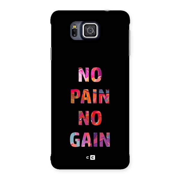 No Pain No Gain Back Case for Galaxy Alpha