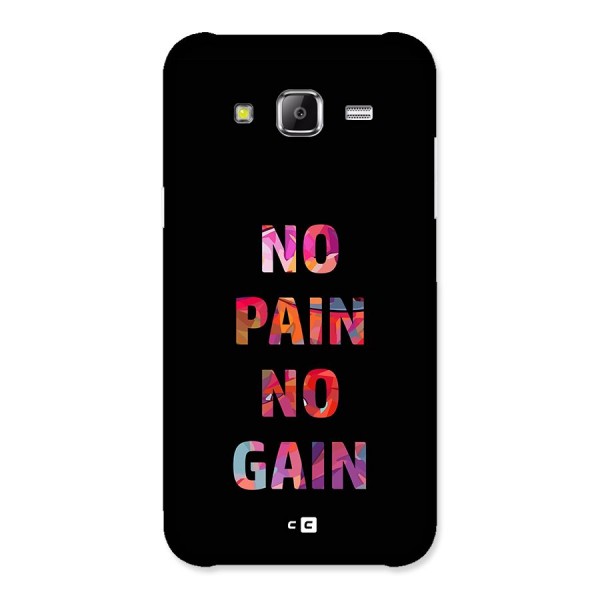 No Pain No Gain Back Case for Galaxy J5