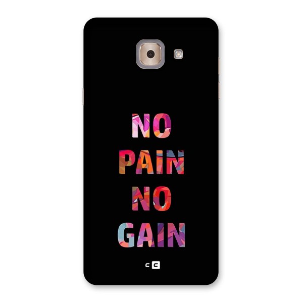 No Pain No Gain Back Case for Galaxy J7 Max