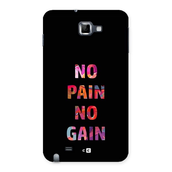 No Pain No Gain Back Case for Galaxy Note