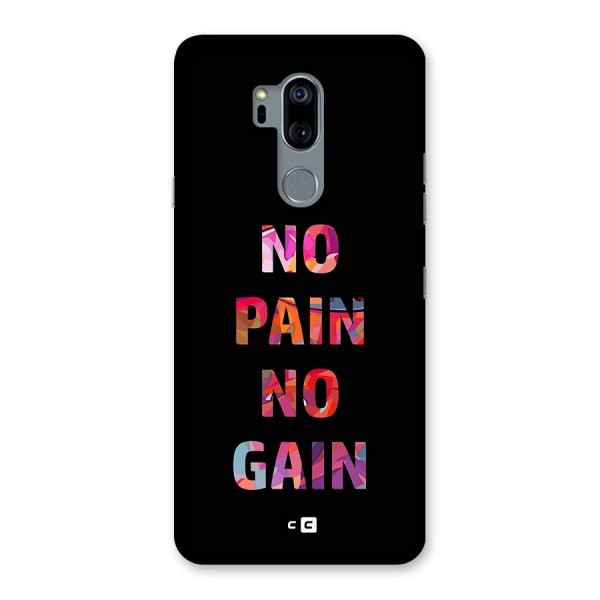 No Pain No Gain Back Case for LG G7