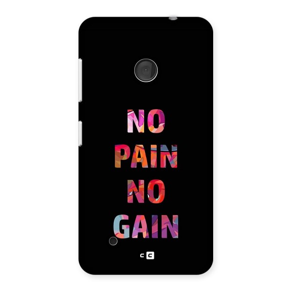 No Pain No Gain Back Case for Lumia 530