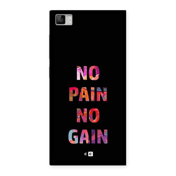 No Pain No Gain Back Case for Mi3