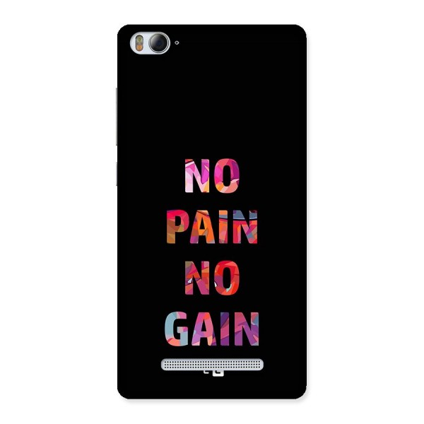 No Pain No Gain Back Case for Mi4i