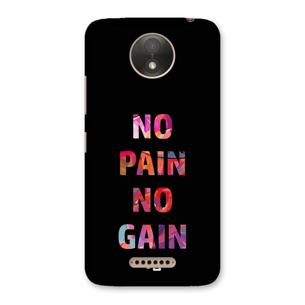 No Pain No Gain Back Case for Moto C Plus