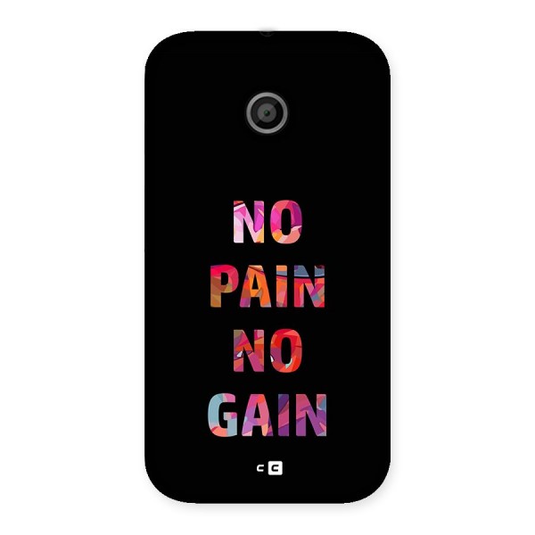 No Pain No Gain Back Case for Moto E