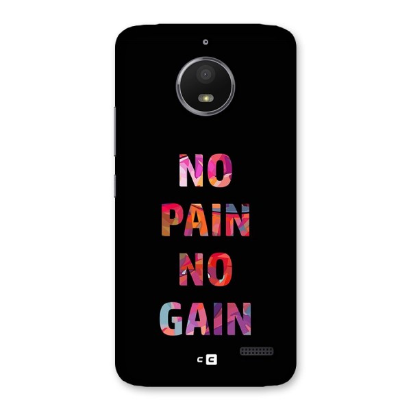 No Pain No Gain Back Case for Moto E4