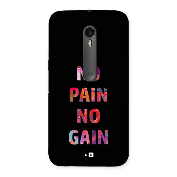 No Pain No Gain Back Case for Moto G3