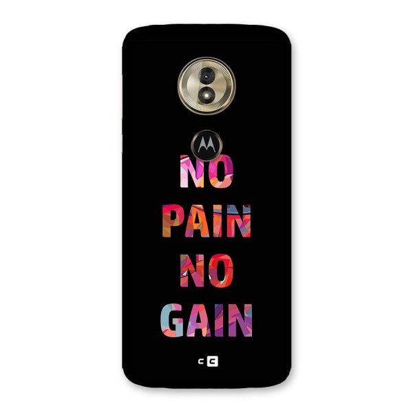 No Pain No Gain Back Case for Moto G6 Play