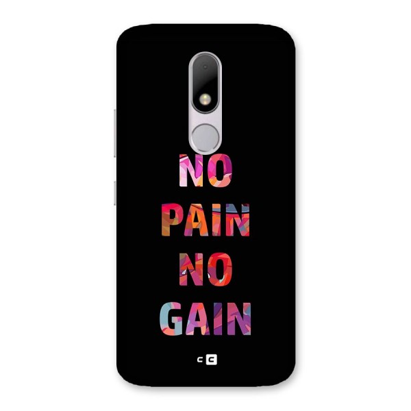 No Pain No Gain Back Case for Moto M