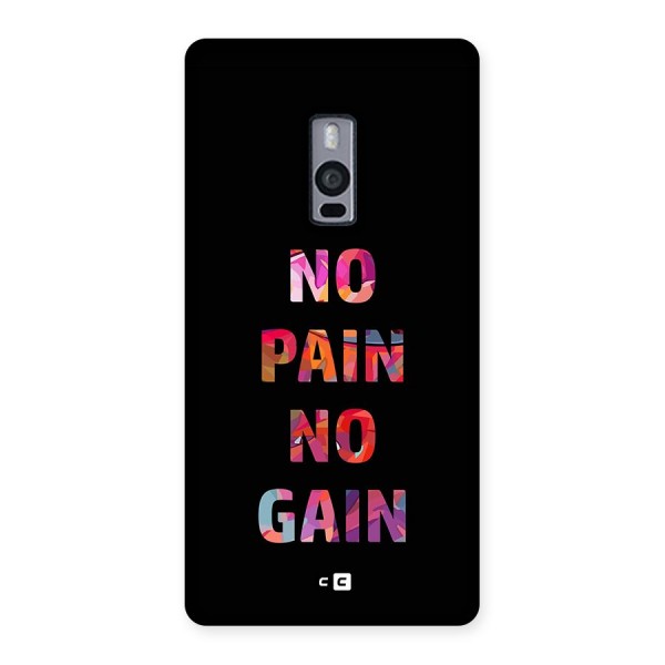No Pain No Gain Back Case for OnePlus 2
