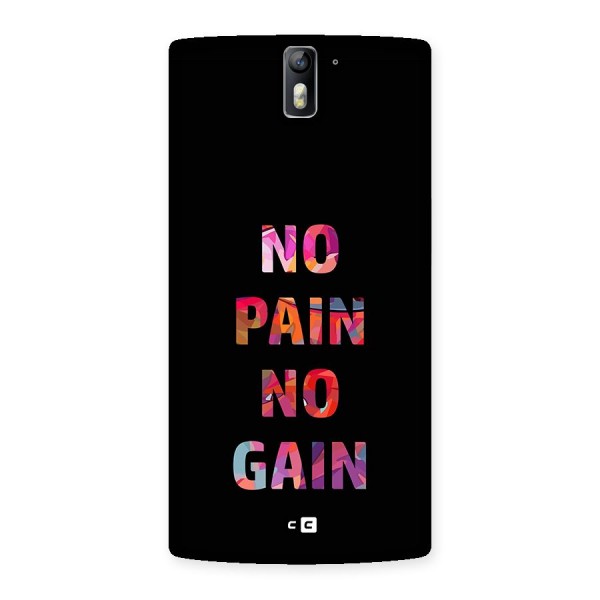 No Pain No Gain Back Case for OnePlus One