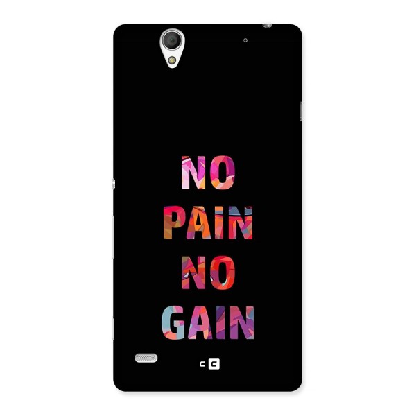 No Pain No Gain Back Case for Xperia C4