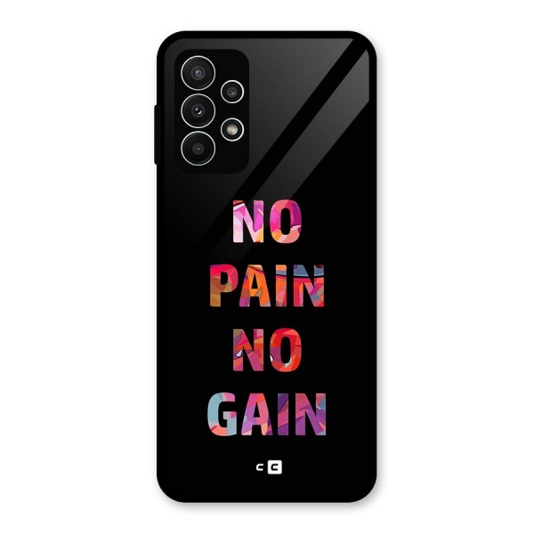 No Pain No Gain Glass Back Case for Galaxy A23